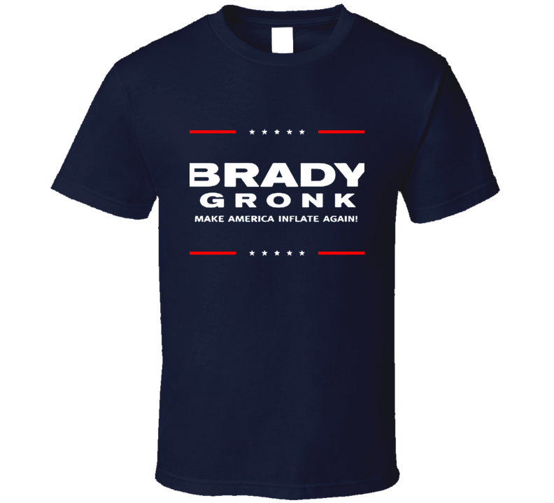 Tom Brady Rob Gronkowski For President New England Football T Shirt