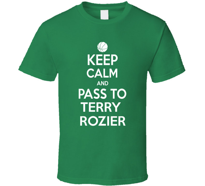 Terry Rozier Keep Calm Boston Basketball Fan Supporter T Shirt
