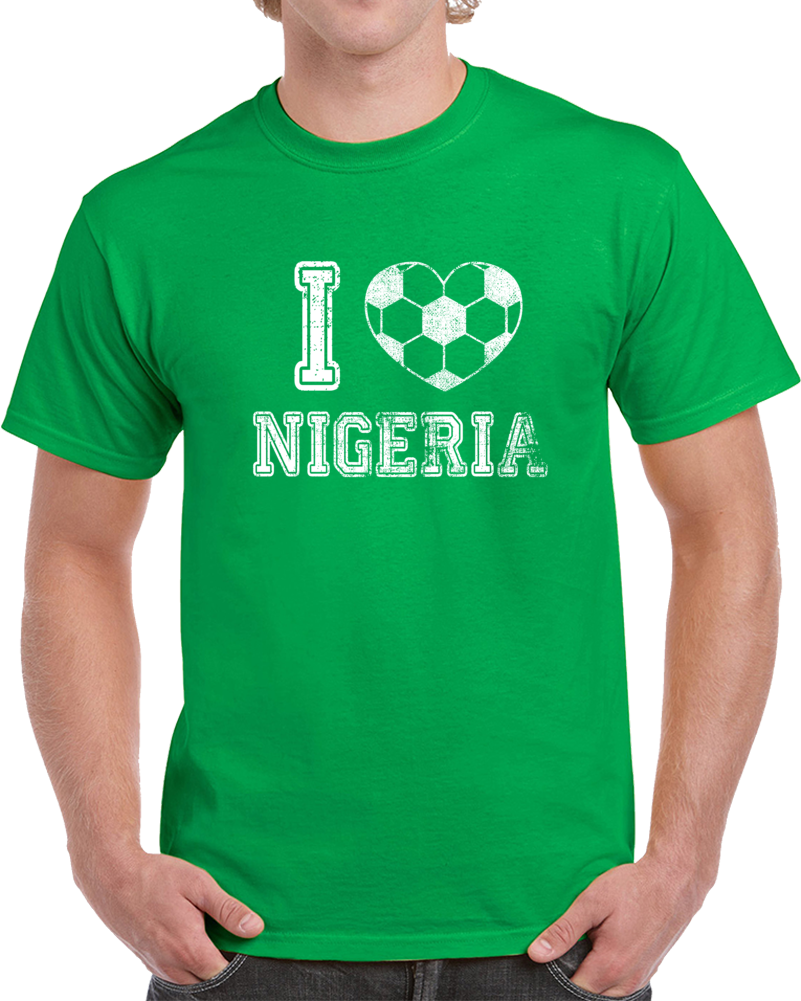 I Love Nigeria World Cup 2018 Russia Fan Supporter T Shirt