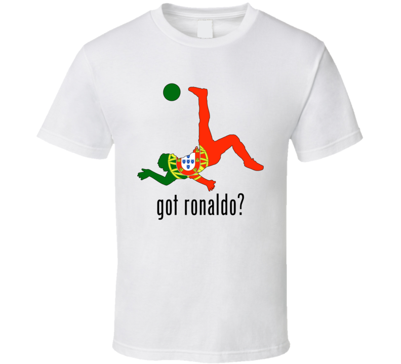 Got Ronaldo Milk Commercial Spoof Portugal World Cup Fan Supporter T Shirt