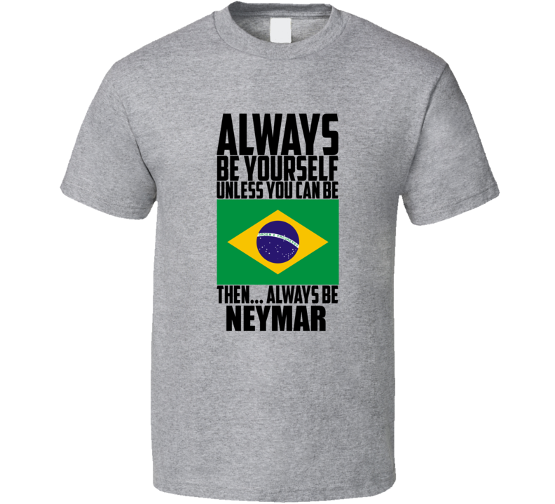 Meymar Alwasys Be World Cup Brazil Soccer Superstar Fan T Shirt