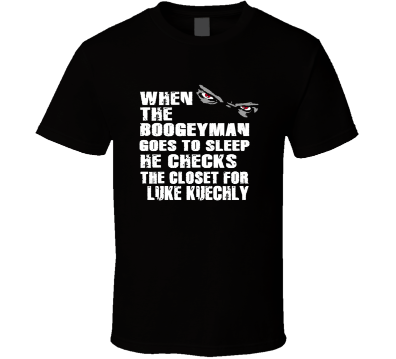 Luke Kuechly Linebacker Carolina Boogeyman Funny Football T Shirt