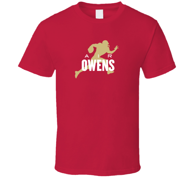 Air Terrell Owens San Francisco Footbal Wid Receiver Fan Supporter T Shirt