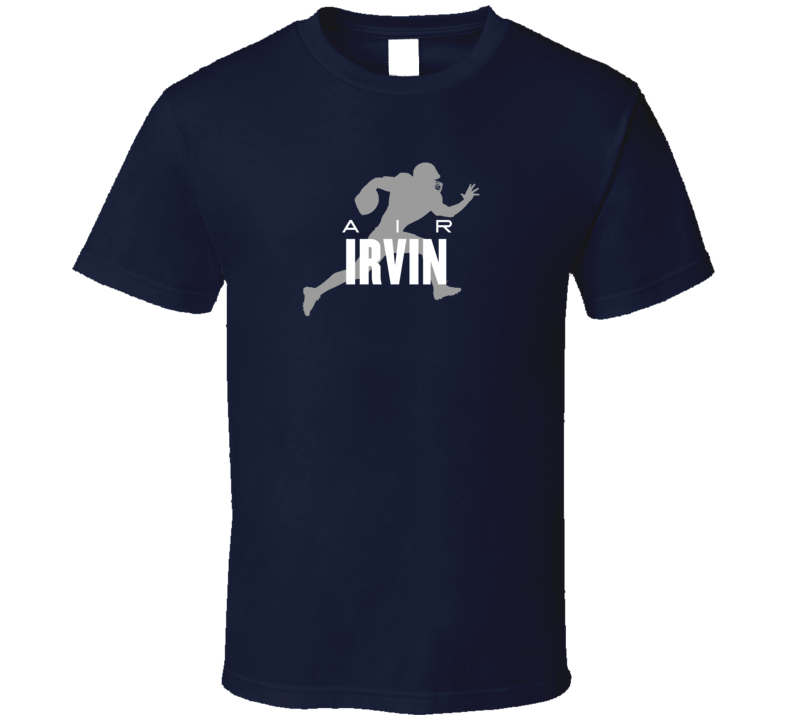 Air Michael Irvin Dalas Wide Receiver Football Fan Supporter T Shirt