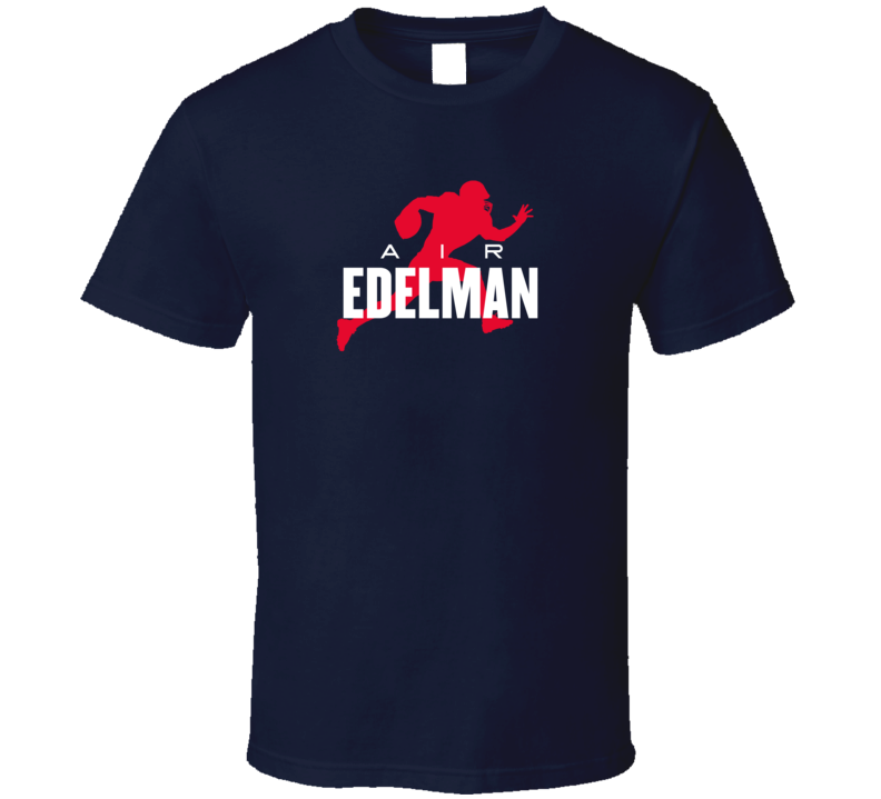 Air Julian Edelman New England Wide Receiver Football Fan Supporter T Shirt