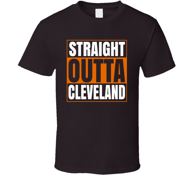 Straight Outta Cleveland Football Fan Supporter T Shirt