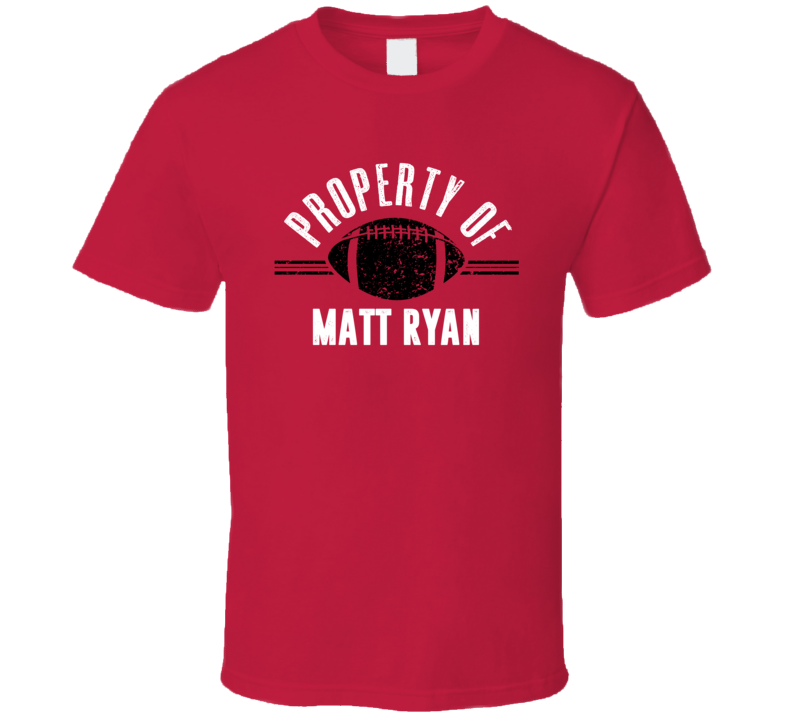 Property Of Matt Ryan Atlanta Qb Football T Shirt