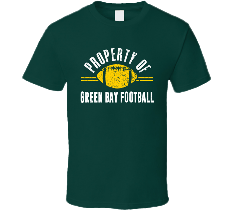 Property Of Green Bay Football Fan Supporter T Shirt