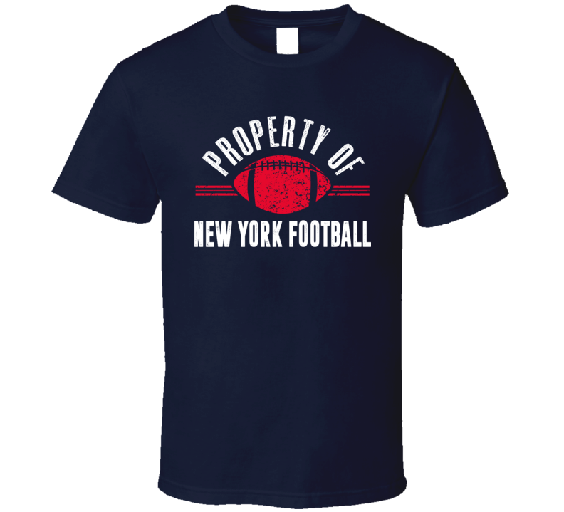 Property Of New York Football Fan Suporter T Shirt