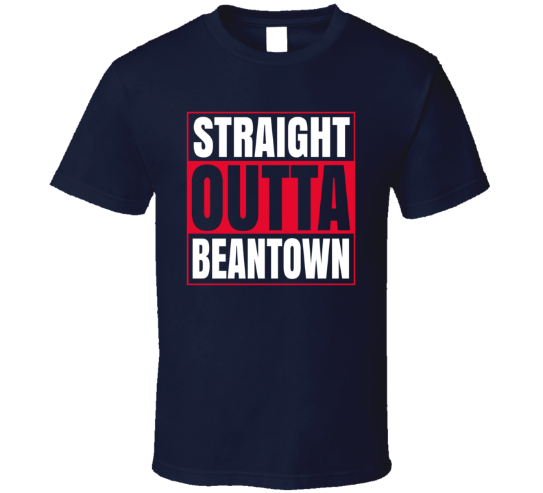 Straight Outta Beantown Boston Baseball T Shirt
