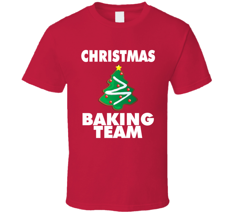 Christmas Baking Team Funny Holiday T Shirt
