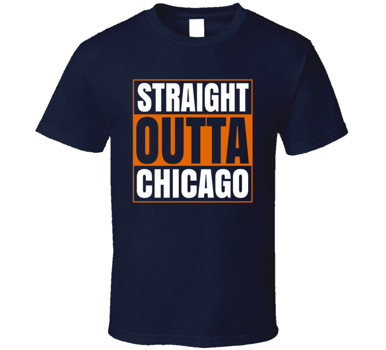 Straight Outta Chicago Footbal Fan Supporter T Shirt