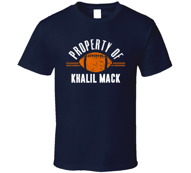 Property Of Khalil Mack Chicago Football Player T Shirt