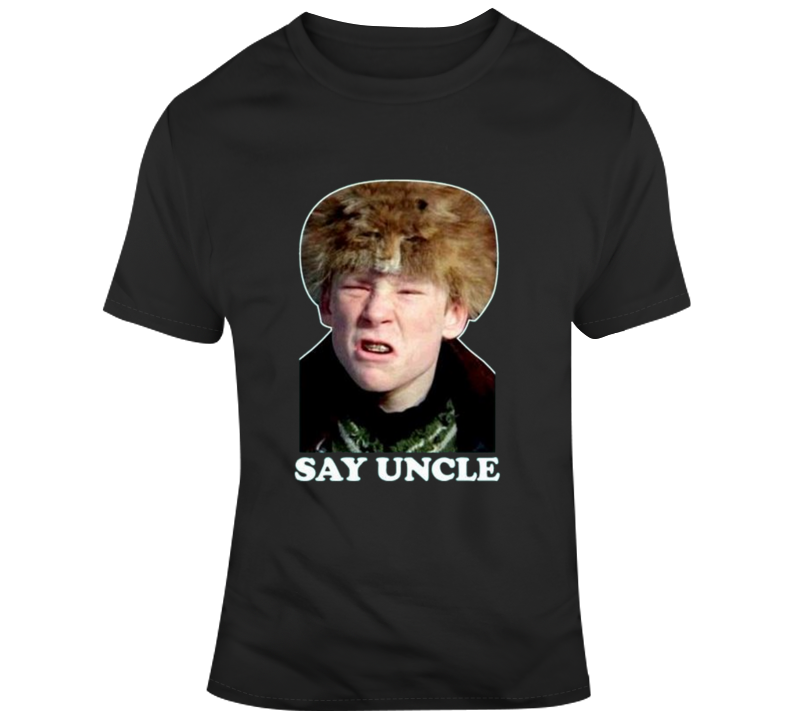  Scut Farkus Bully Say Uncle A Christmas Story Classic Vintage Funny T Shirt