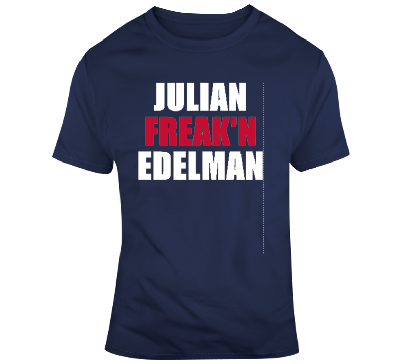 Julian Freakn Edelman Wide Receiver New England Champions T Shirt