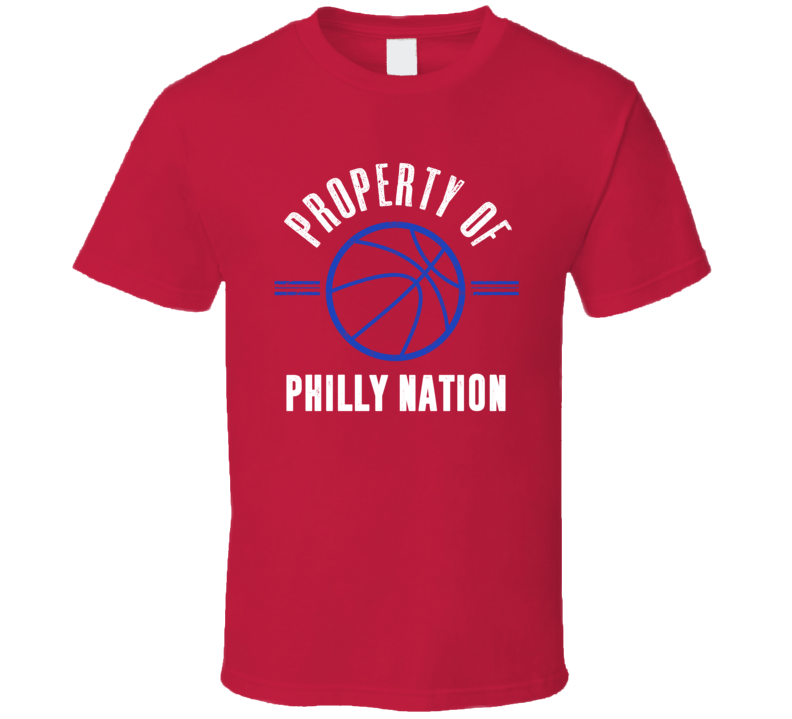 Property Of Philadelphia Phillphilly Nation Basketball T Shirt