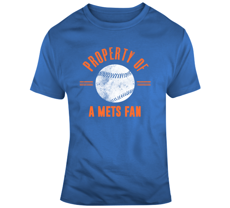 Property Of A Mets Fan New York Baseball T Shirt
