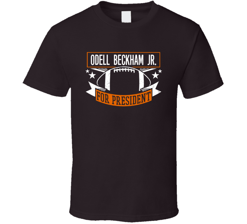 Odell Beckham Jr For President Cleveland Football T Shirt