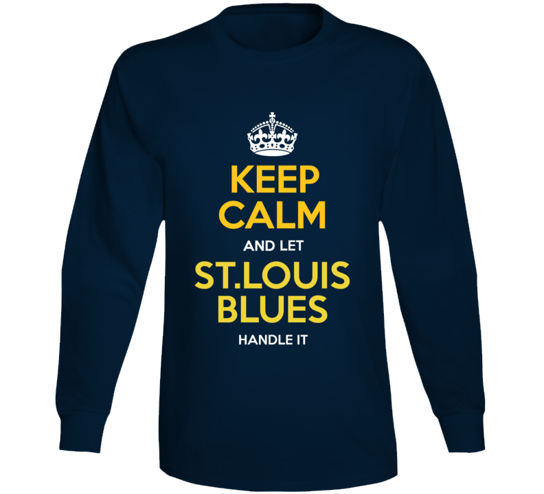 Keep Calm And Let St. Louis Handle It Hockey Champs Long Sleeve