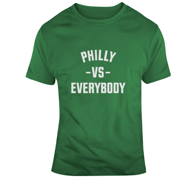 Philly Vs Everybody Piladelphia Football T Shirt