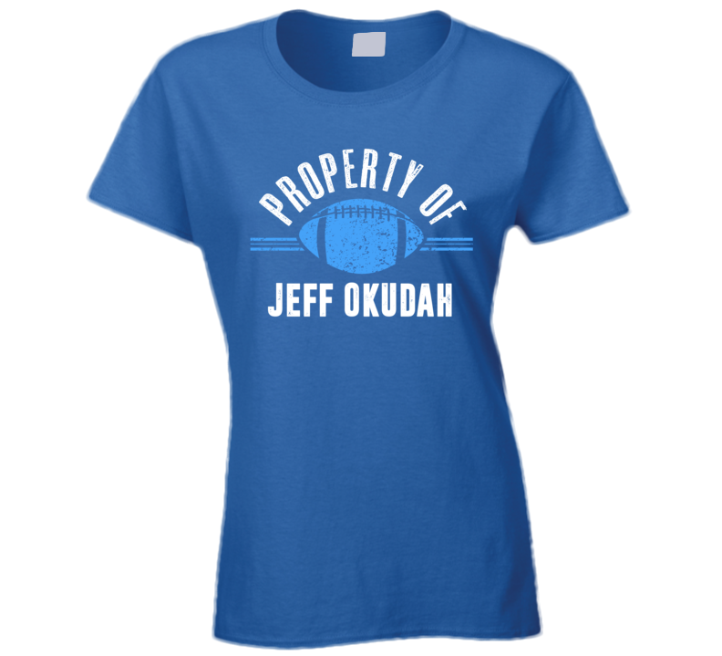 Property Of Jeff Okudah Detroit Football Ladies T Shirt
