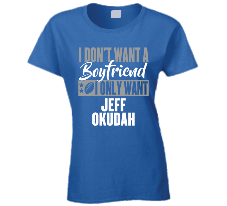 Boyfriend Jeff Okudah Detroit Football Ladies T Shirt