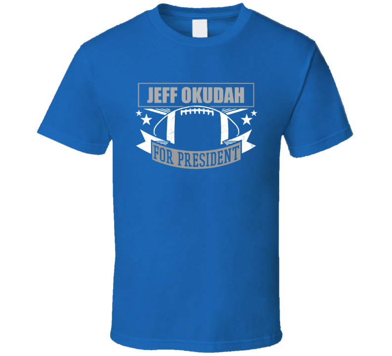 Jeff Okudah For President Detroit Football T Shirt