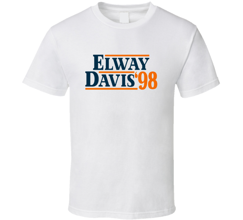 John Elway Terrell Davis 1998 Campaign Denver Football T Shirt