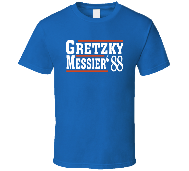 Wayne Gretzky Mark Messier 1988 Election Style Favorite Players Edmonton Hockey Fan T Shirt