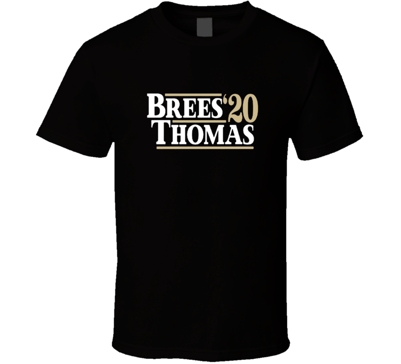 Brees Thomas 2020 Election Style New Orleans Football T Shirt