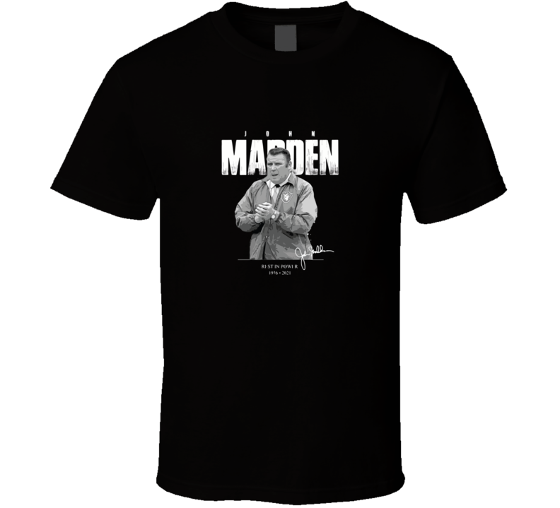 John Madden In Memory Tribute Football Fan Classic T Shirt