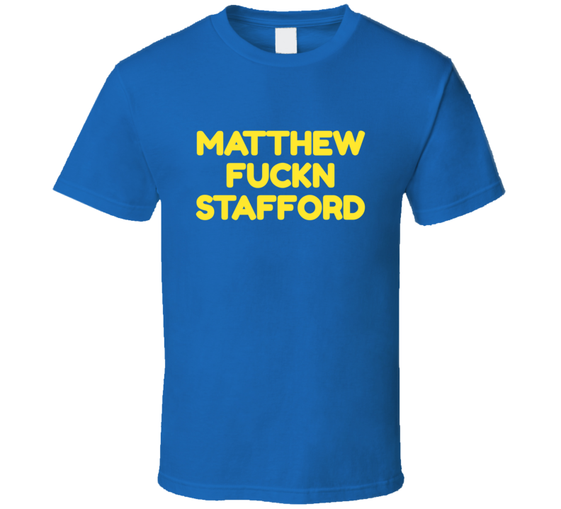 Matthew Stafford Los Angeles Football Qb Fan T Shirt