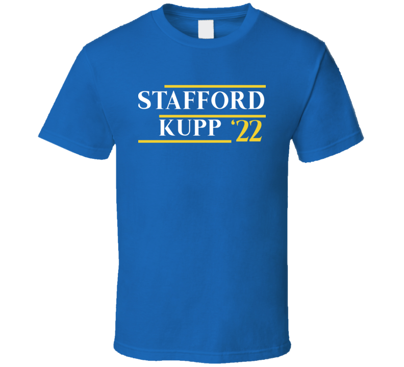 Stafford Kupp 22 Los Angeles Superbowl Campaign Football T Shirt
