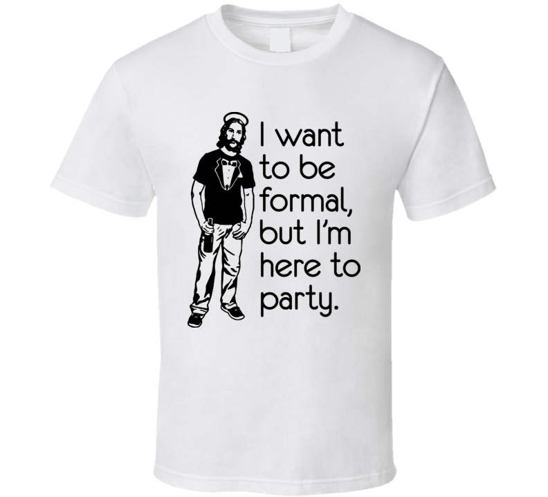 Talladega Nights Jesus Formal Party T Shirt