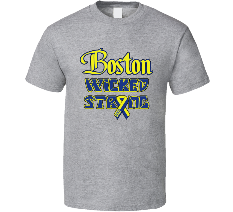 Boston Wicked Strong Marathon Tribute Charity T Shirt