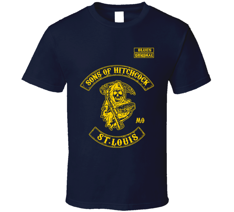 St Louis Sons Of Hitchcock Blues Anarchy Style T Shirt