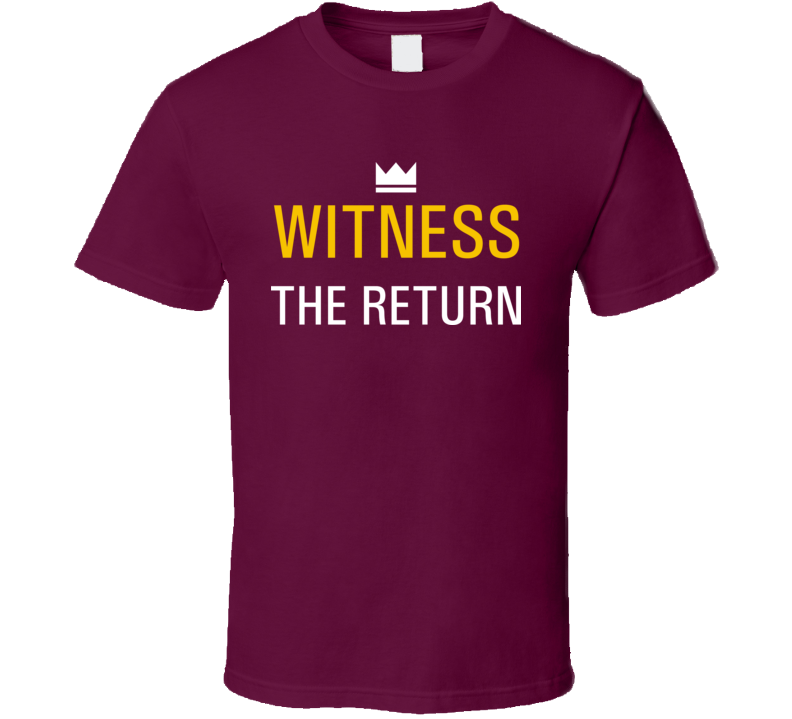 Witness The Return Cleveland Basketball T Shirt