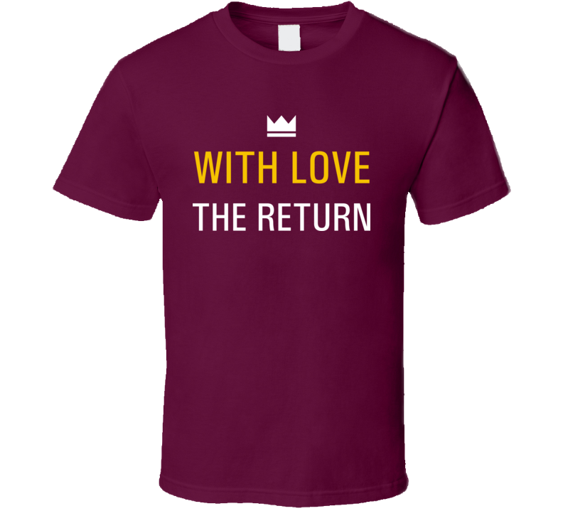 Witness The Return With Love Cleveland Basketball T Shirt