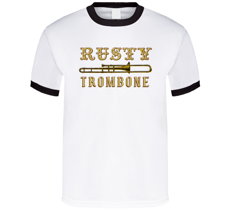 Rusty Tronbone Funny T Shirt