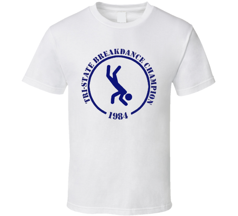 Breakdance Champion 1984 Funny T Shirt 