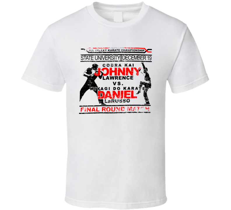 Johnny Vs Daniel Karate Kid Fight Poster T Shirt 