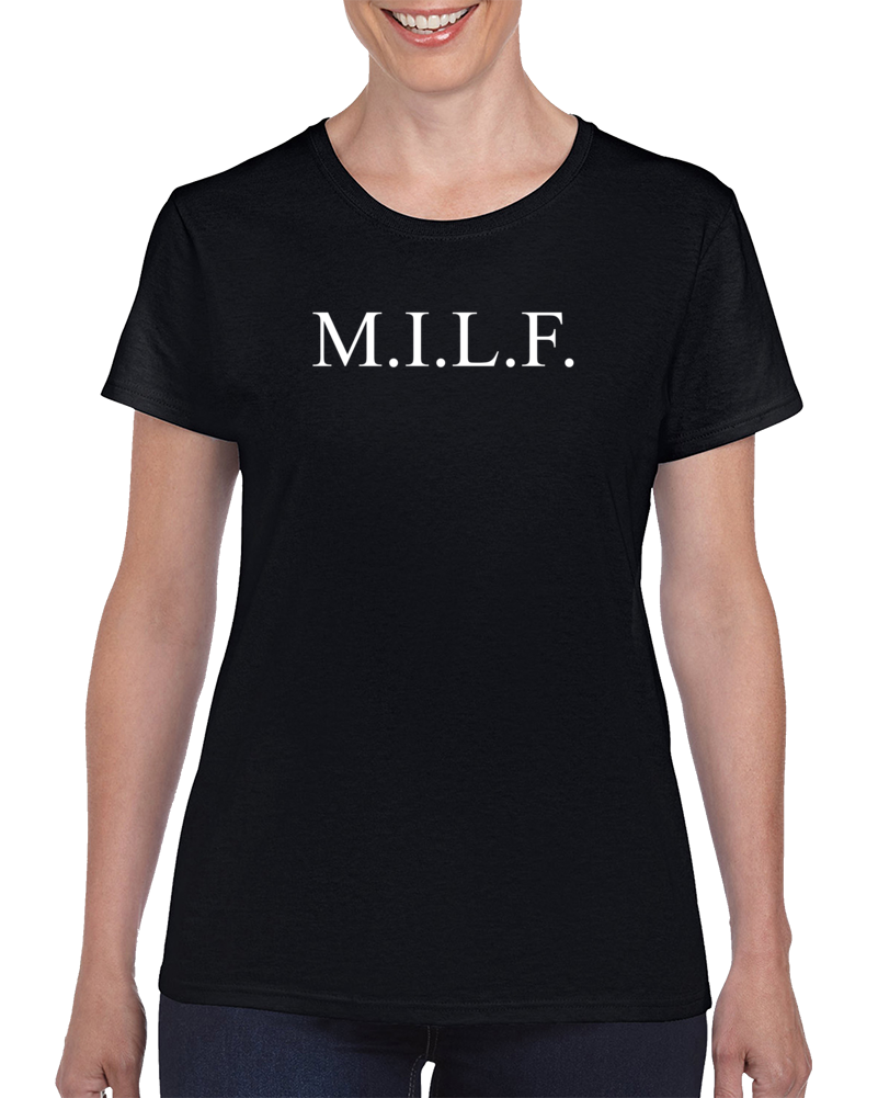 Milf Mother Funny Cougar Sexy Adult T Shirt