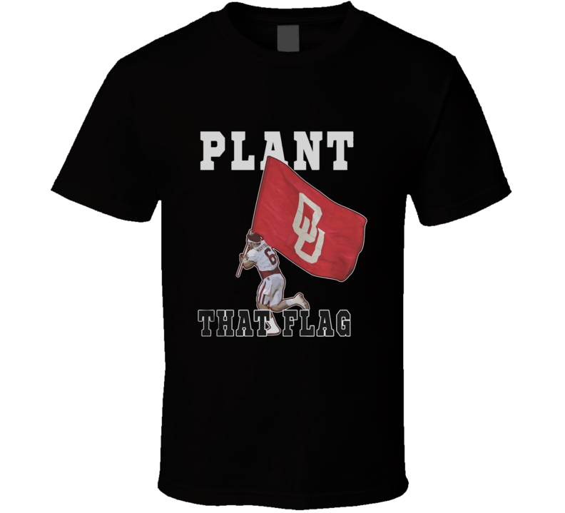 Baker Mayfied Oklahoma College Plant That Flag Football T Shirt