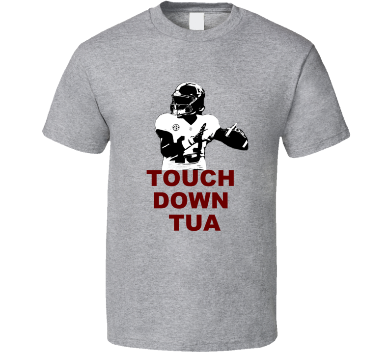 Tua Tagovailoa Touchdown Alabama Football Sport Gray T Shirt