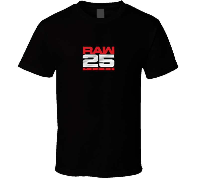 Raw Monday Night Wrestling 25 Years Anniversary T Shirt