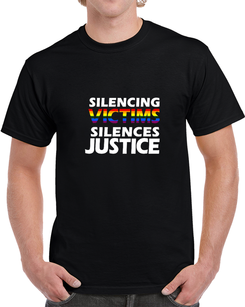 Gay Pride Silencing Victims Justice Political Protest T Shirt