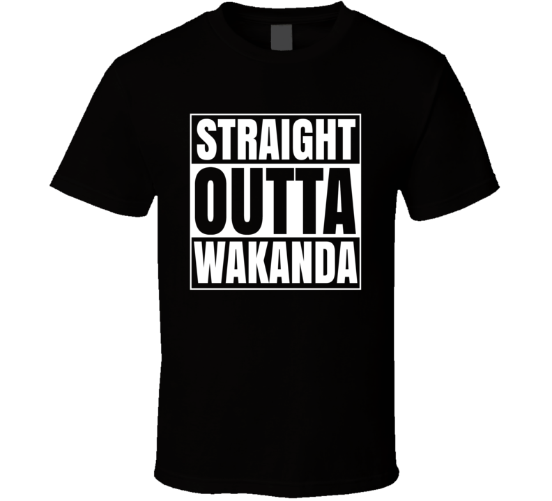 Straight Outta Wakanda Comic Dc Marvel T Shirt