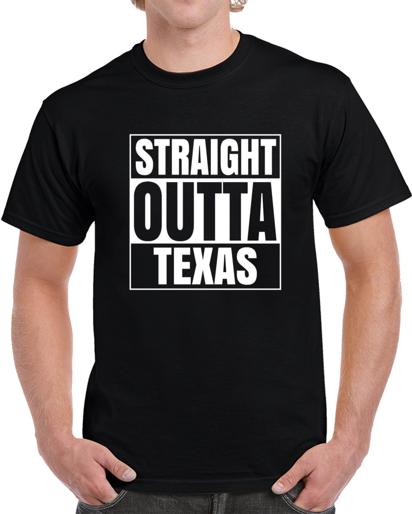 Straight Outta Texas Compton Style Parody T Shirt