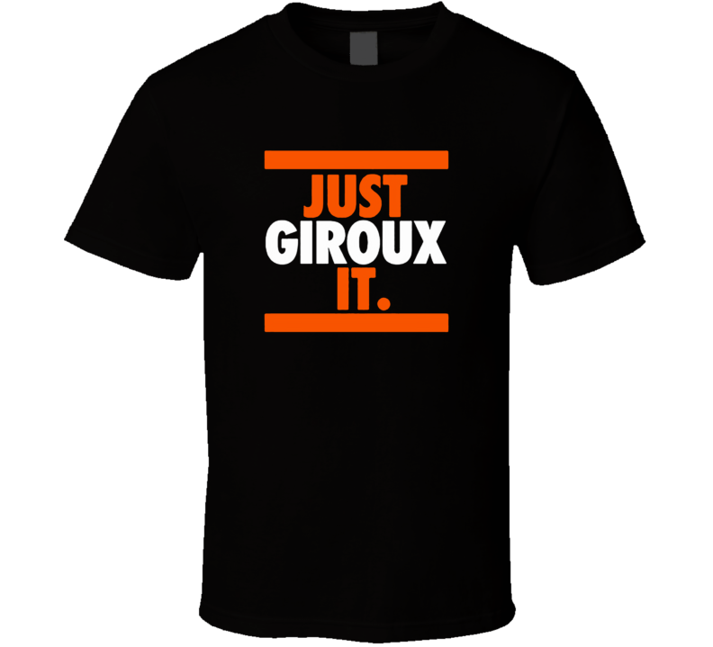 Just Giroux It Philadelphia Hockey T Shirt
