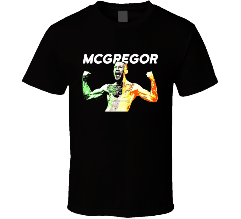 Conor Mcgregor Flex Irish Mma Fighter Ireland T Shirt